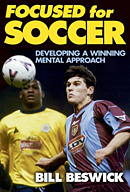 Focused for Soccer: Developing a Winning Mental Approach